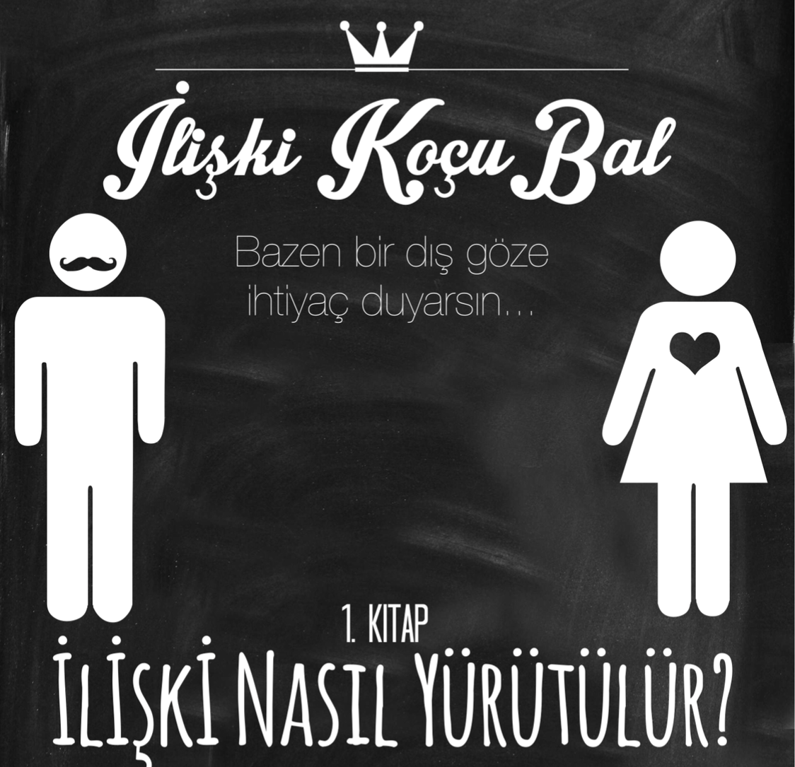 iliski nasil yurutulur kitabi iliski kocu bal